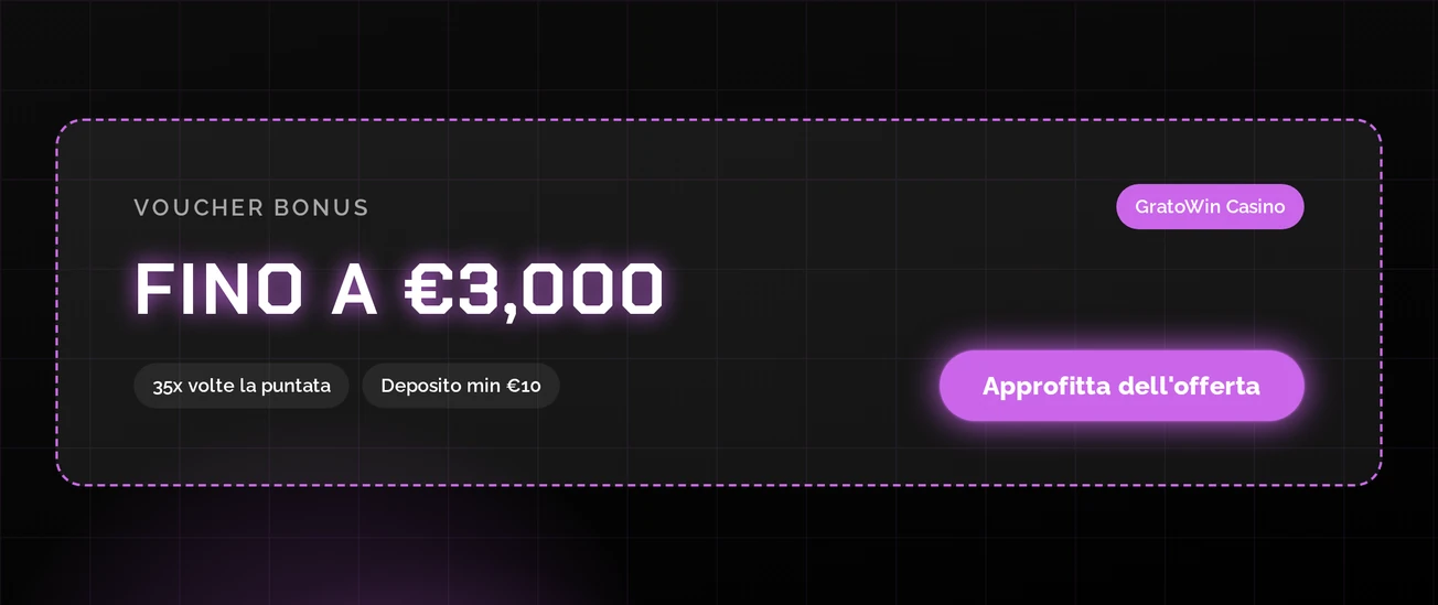 Bonus di benvenuto GratoWin Casino